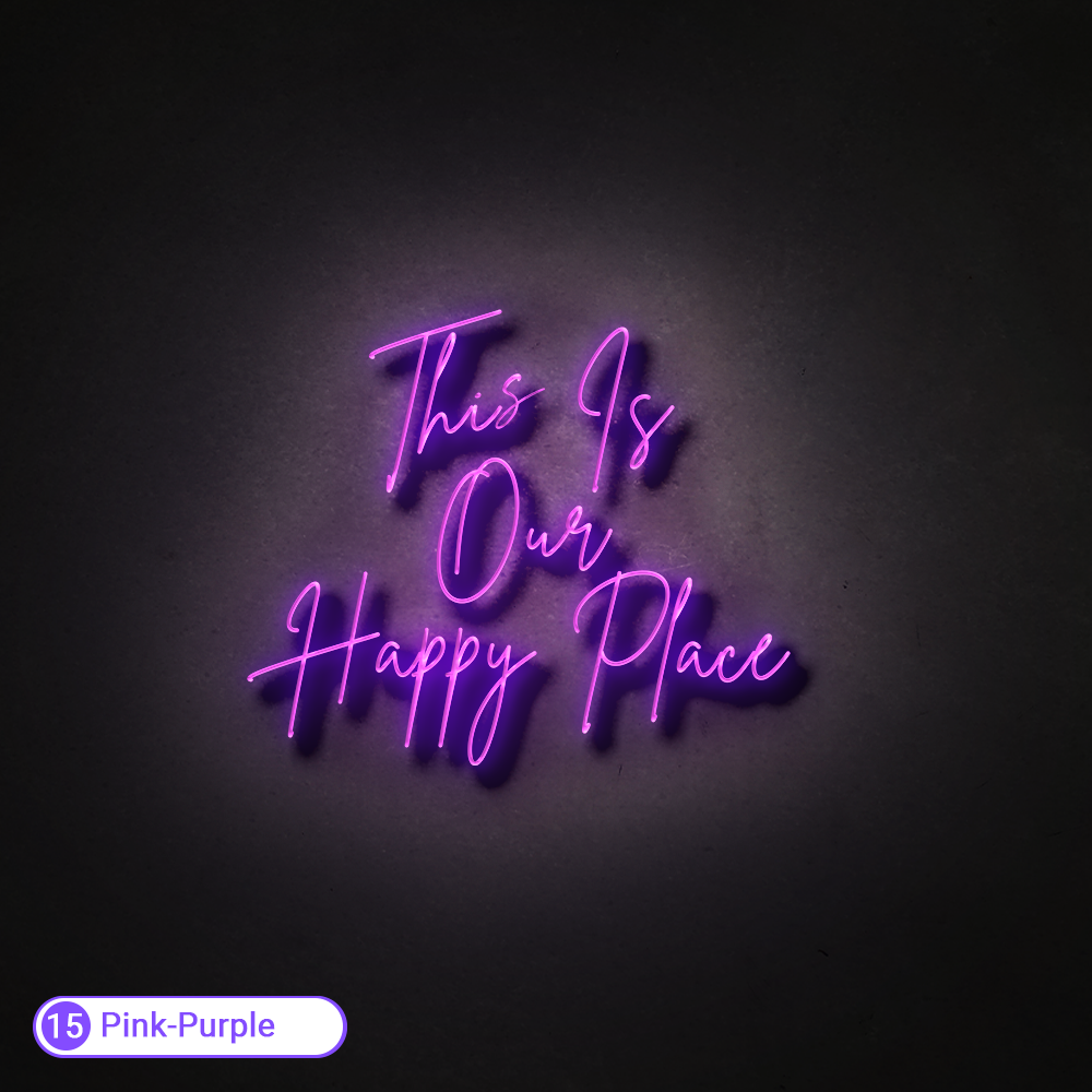 THIS IS OUR HAPPY PLACE LED NEON SIGN - Treesy Green