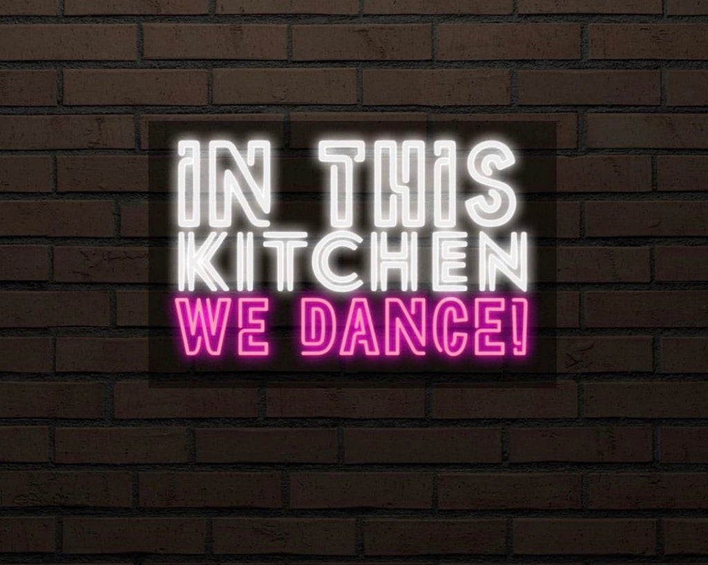 In This Kitchen We Dance LED Neon Sign 80CM - Treesy Green