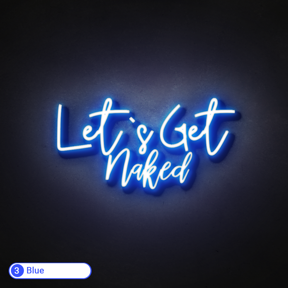 LETS GET NAKED LED NEON SIGN - Treesy Green